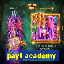 payt academy